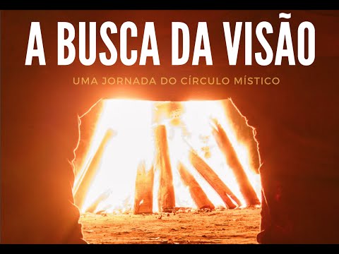 A Busca da Visão - Xamanismo - Documentário Rituais Sagrados