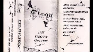 Elegy (Netherlands) - Elegant Solution (FULL DEMO) - 1988