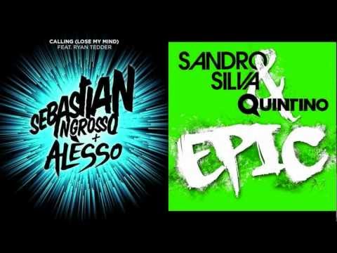 Sandro Silva & Quintino Vs Sebastian Ingrosso - Lose My Epic Mind (Pierre SchKoum Bootleg)