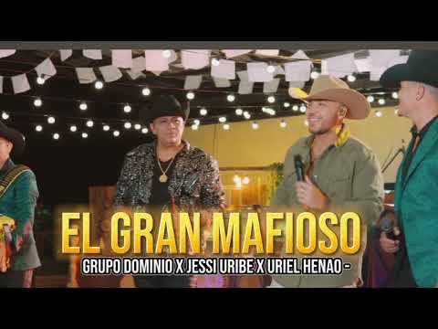Grupo Dominio x Jessi Uribe x Uriel Henao -  KARAOKE EL GRANMAFIOSO (Video Oficial)