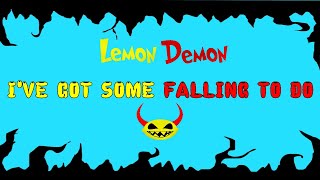 Lemon Demon - I&#39;ve Got Some Falling To Do [FAN VISUALISER]