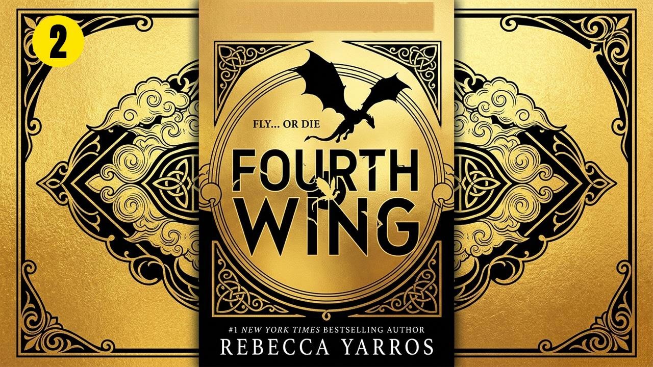 Fourth Wing P2 Re-Up [The Empyrean Series #1] - Rebecca Yarros -  Fantasy Romance Audiobook Full