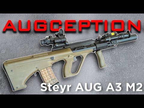 The New AUG Is Pretty Good…