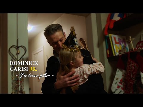 Dominick Carisi Jr. - I've been a father