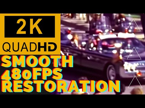 [[[ RESTORED 2K 480FPS ]]] 1963 JFK JOHN F KENNEDY ZAPRUDER FILM