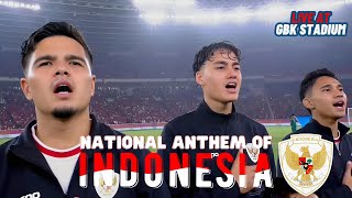 Download lagu LAGU KEBANGSAAN INDONESIA RAYA GETARKAN STADION GBK mp3