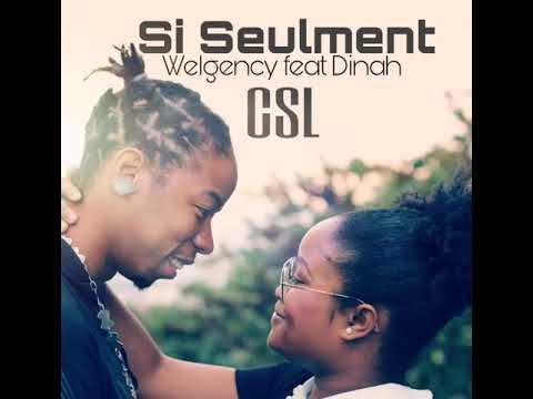 Welgency X Dinah - Si seulement (2k18) ✨