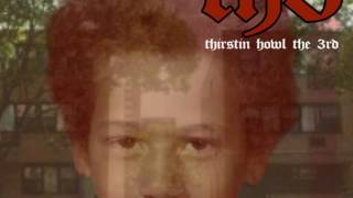 "SKILLMATIC" THIRSTIN HOWL THE 3RD feat PRODIGY