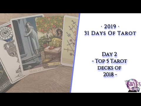 #31daysoftarot19 Day 2 - Top 5 Tarot Decks Of 2018 - The Sibyl's Tarot