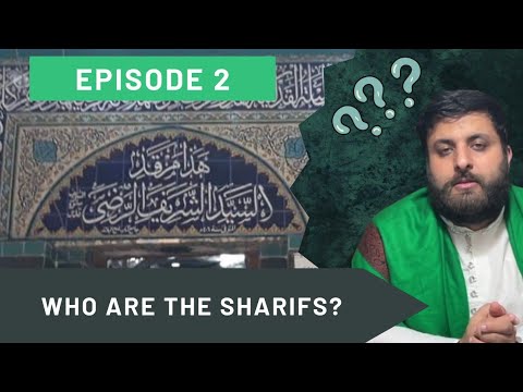 The Sayyids┃Episode 2┃Who Are The Sharifs?