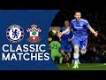 Chelsea 3-1 Southampton | Terry Scores On His 400th Appearance | PL Classics Highlights
