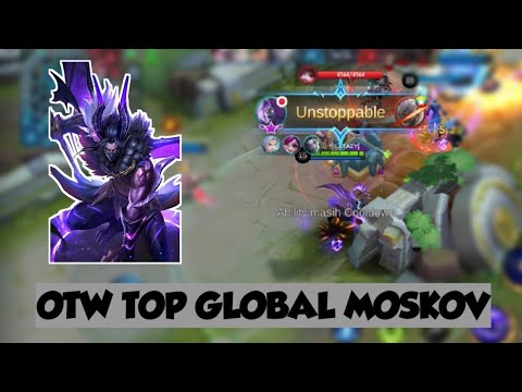 PUSH GLOBAL MOSKOV #1: OTW JADI TOP GLOBAL MOSKOV DI SEASON 18 l MOBILE LEGENDS