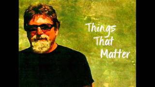 Brian O'Connor - Things That Matter