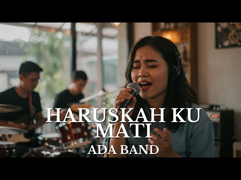 🎶 Cover – Haruskah Ku Mati (ADA Band) 🎤