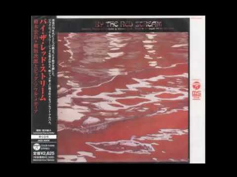 Hiroma̲s̲a ̲S̲u̲z̲u̲ki -̲ ̲B̲y T̲h̲e R̲e̲d̲ S̲t̲r̲e̲a̲m̲ (̲1̲9̲7̲0̲)̲