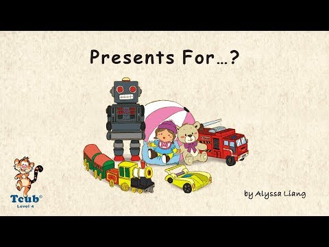 Unit 17 Store - Story 2: "Presents For...?" by Alyssa Liang