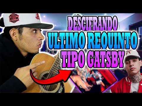 ¡DESCIFRANDO ULTIMO REQUINTO "Tipo Gatsby - NATANAEL X OSCAR X GABITO - VERSION EN VIVO