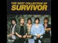 Survivor - Ever since the world began