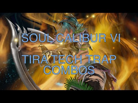 SOUL CALIBUR VI - TIRA UKEMI TRAPS COMBO INSPIRATION