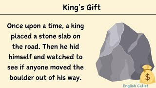 Improve your English with stories_English Stories with Subtitle_King's Gift #englishstories 🇬🇧