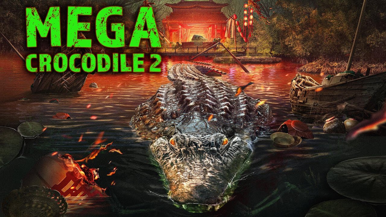 Mega Crocodile 2 (2022) - Trailer