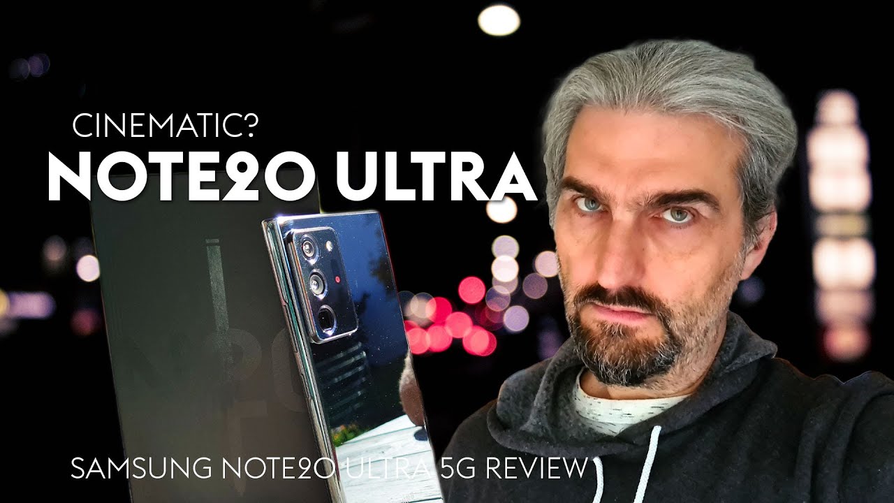 Samsung Galaxy Note20 Ultra Review: Good for Cinematic Video?
