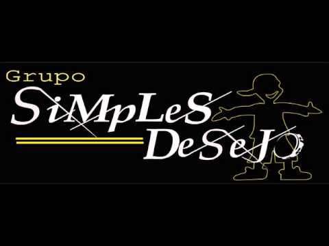 GRUPO SIMPLES DESEJO   PRISIONEIRO DA PAIXÃO