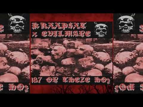 Evilmane x Krxxp$xt - 187 On These Hoz