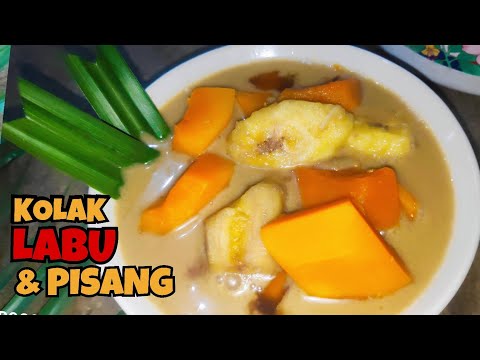 KOLAK LABU KUNING DAN PISANG. MANIS KAYA NONTON