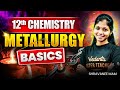 12th Chemistry Metallurgy Basics Day 1 Public Exam 2026 Shravanee Ma Am