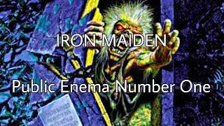 IRON MAIDEN - Public Enema Number One (Lyric Video)