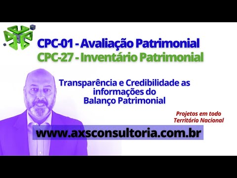 CPC 01 e CPC 27 - Ativo Imobilizado Avaliação Patrimonial Inventario Patrimonial Controle Patrimonial Controle Ativo CPC 01 e CPC 27 - Ativo Imobilizado Consultoria Empresarial Passivo Bancário Ativo Imobilizado Ativo Fixo