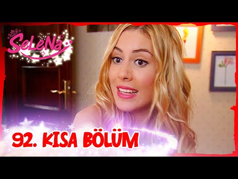 Selena 92. Bölüm | Kısa Bölümler ✨