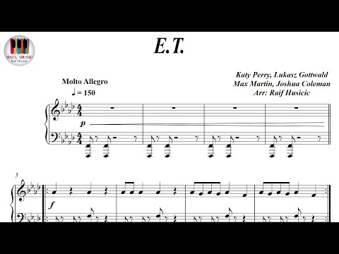 E.T. - Katy Perry, Piano Sheet Music