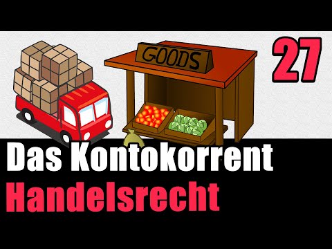 Das Kontokorrent, § 355 HGB - Handelsrecht 27