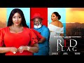 RED FLAG- 2023 LATEST 2023  NIGERIAN NOLLYWOOOD COMEDY  MOVIE/JUDY AUSTIN FULL MOVIE