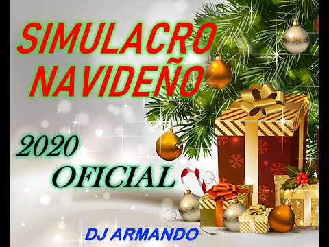 Simulacro Navideño 2020 Oficial/DJ ARMANDO