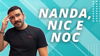 🔴 COMO USAR NANDA, NIC e NOC l Fácil e Rápido