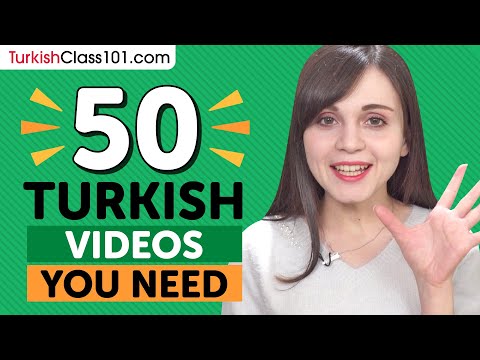 Learn Turkish: 50 Beginner Turkish Videos You Must Watch