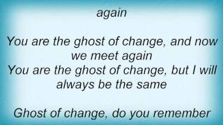 Mercyful Fate - Ghost Of Change Lyrics