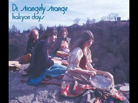 Dr  Strangely Strange - Halcyon Days (1969-70)