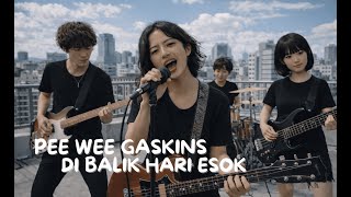 Download lagu Di Balik Hari Esok - Pee Wee Gaskins | 🎸 Hard Rock!! (NVLabs Cover) mp3 Download lagu Di Balik Hari Esok - Pee Wee Gaskins | 🎸 Hard Rock!! (NVLabs Cover) mp3