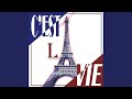 C’EST LA VIE (PARIS)