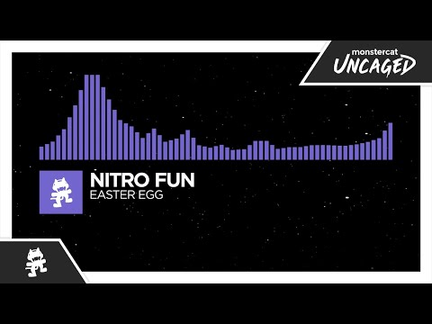 Nitro Fun - Easter Egg (2014) [Monstercat Release]