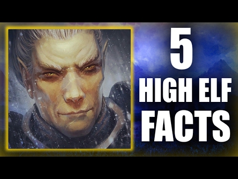 Skyrim - 5 High Elf Facts - Elder Scrolls Lore