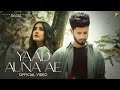Yaad Auna Ae Official Video Guri Othian New Punjabi Sad Song 2024 Latest Punjabi Songs