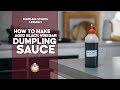 Dumpling School #5 | Black Vinegar Dumpling Sauce