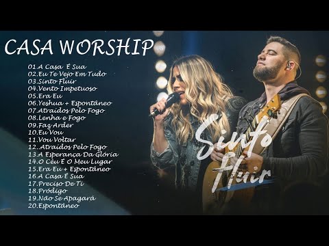 Casa Worship - As Melhores gospel e Músicas Novas 2021