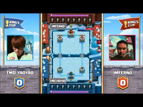 TMD YaoYao vs.  ImFERNO - Clash Royale King's Cup - Quarterfinals