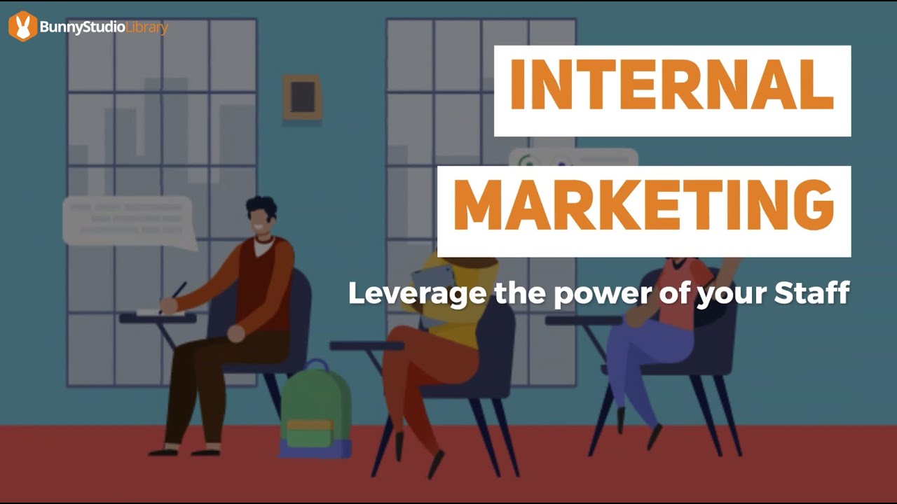 Internal Marketing Leverage The Power Of Your Staff